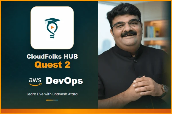CloudFolks Quest 2: AWS DevOps Project with Bhavesh Atara